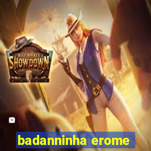 badanninha erome